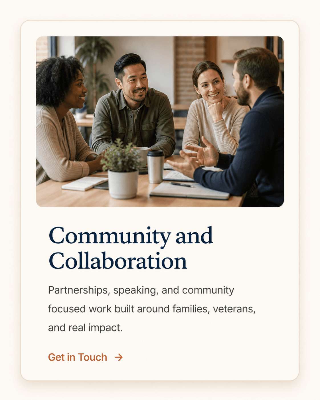 Community and Collaboration. Speaking, partnerships, and projects with organizations that care about families and veterans.